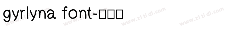 gyrlyna font字体转换